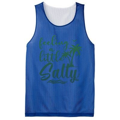 Feeling A Little Salty Summer Vibes Beach Vacay Summertime Gift Mesh Reversible Basketball Jersey Tank