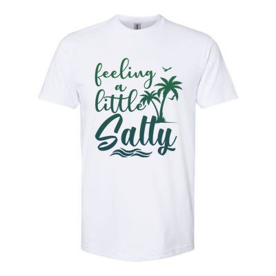 Feeling A Little Salty Summer Vibes Beach Vacay Summertime Gift Softstyle CVC T-Shirt