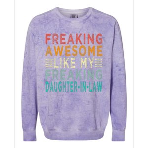 Freaking Awesome Like My Freaking Daughterinlaw Colorblast Crewneck Sweatshirt