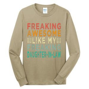 Freaking Awesome Like My Freaking Daughterinlaw Tall Long Sleeve T-Shirt