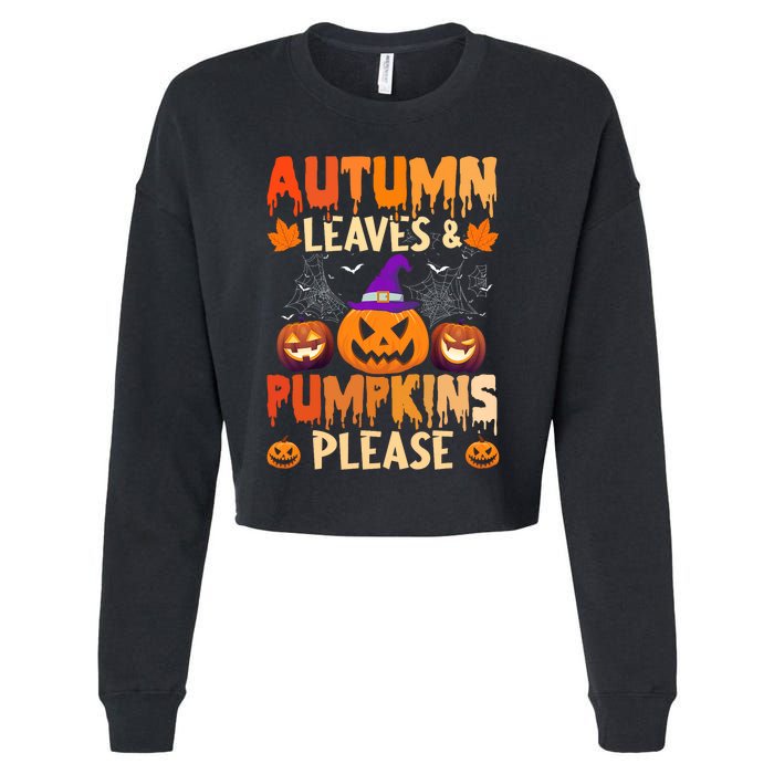 Fall Autumn Leaves & Pumpkin Please Halloween Cropped Pullover Crew