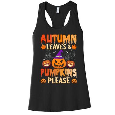 Fall Autumn Leaves & Pumpkin Please Halloween Women's Racerback Tank