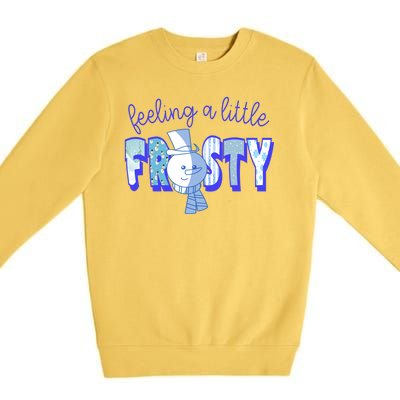 Feeling A Little Frosty Snowman Winter Premium Crewneck Sweatshirt