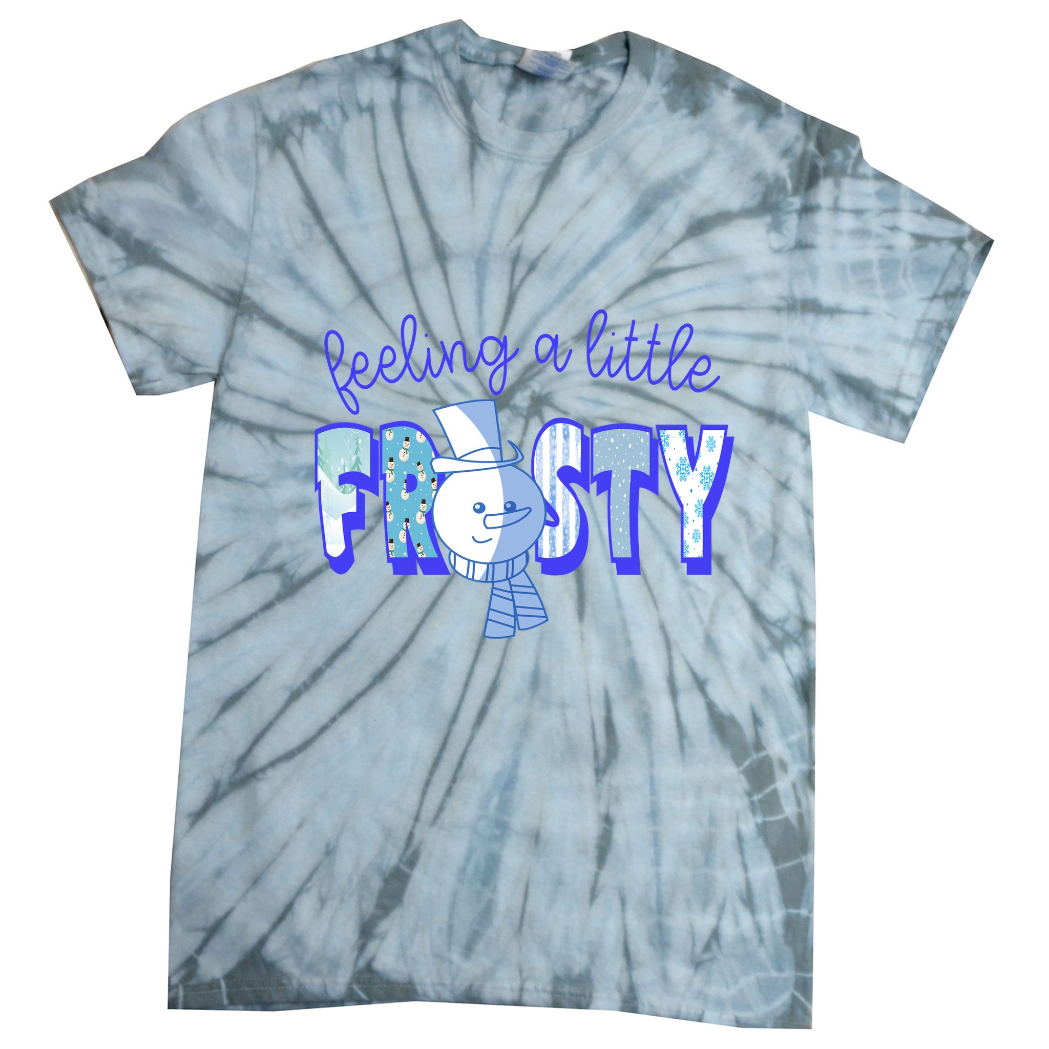 Feeling A Little Frosty Snowman Winter Tie-Dye T-Shirt
