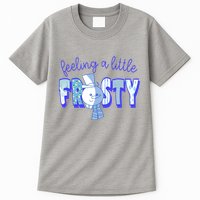 Feeling A Little Frosty Snowman Winter Tall T-Shirt