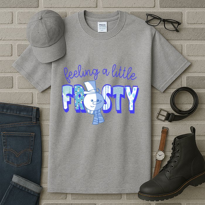 Feeling A Little Frosty Snowman Winter Tall T-Shirt