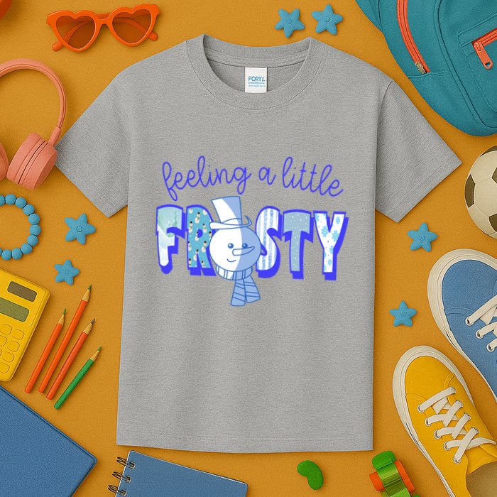 Feeling A Little Frosty Snowman Winter Kids T-Shirt