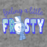 Feeling A Little Frosty Snowman Winter Kids T-Shirt