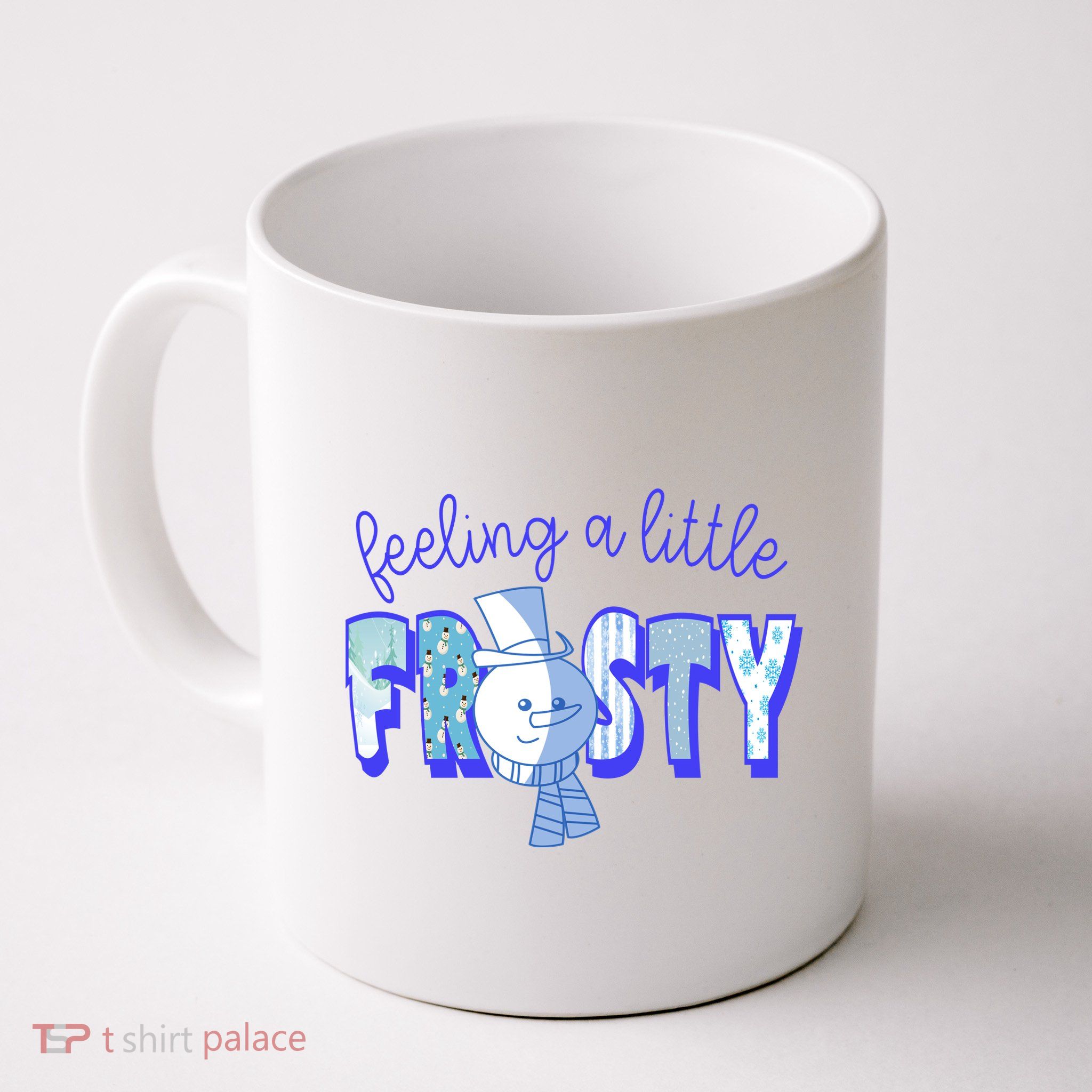 Feeling A Little Frosty Snowman Winter Mug