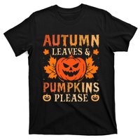 Fall Autumn Leaves & Pumpkin Please Halloween T-Shirt