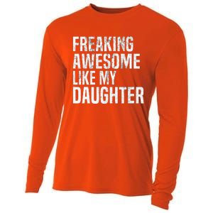 Freaking Awesome Like My Daughter Funny Fathers Day Dad Cooling Performance Long Sleeve Crew