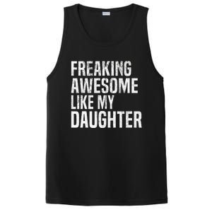 Freaking Awesome Like My Daughter Funny Fathers Day Dad PosiCharge Competitor Tank