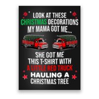 Funny A Little Red Truck Hauling A Christmas Tree Poster