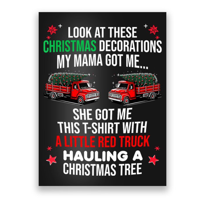 Funny A Little Red Truck Hauling A Christmas Tree Poster