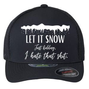 Funny Adult Let It Snow Just Ding Vulgar Sarcastic Gift Flexfit Unipanel Trucker Cap