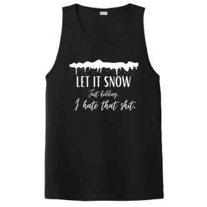 Funny Adult Let It Snow Just Ding Vulgar Sarcastic Gift PosiCharge Competitor Tank