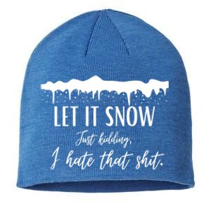 Funny Adult Let It Snow Just Ding Vulgar Sarcastic Gift Sustainable Beanie