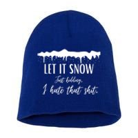 Funny Adult Let It Snow Just Ding Vulgar Sarcastic Gift Short Acrylic Beanie