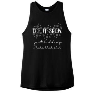 Funny Adult Let It Snow Just Ding Vulgar Sarcastic Funny Gift Ladies PosiCharge Tri-Blend Wicking Tank