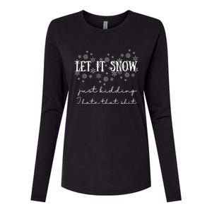 Funny Adult Let It Snow Just Ding Vulgar Sarcastic Funny Gift Womens Cotton Relaxed Long Sleeve T-Shirt