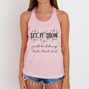 Funny Adult Let It Snow Just Ding Vulgar Sarcastic Funny Gift Women's Knotted Racerback Tank