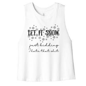 Funny Adult Let It Snow Just Ding Vulgar Sarcastic Funny Gift Women's Racerback Cropped Tank