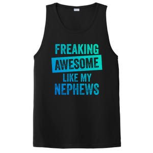 Freaking Awesome Like My Nephews For Aunt Auntie Or Uncle Gift PosiCharge Competitor Tank