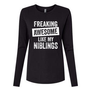 Freaking Awesome Like My Niblings For Aunt Auntie Or Uncle Great Gift Womens Cotton Relaxed Long Sleeve T-Shirt