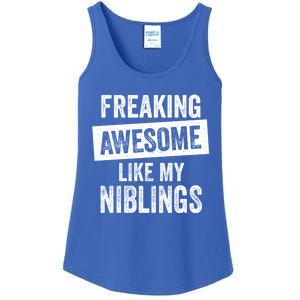 Freaking Awesome Like My Niblings For Aunt Auntie Or Uncle Great Gift Ladies Essential Tank