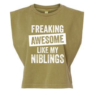 Freaking Awesome Like My Niblings For Aunt Auntie Or Uncle Great Gift Garment-Dyed Women's Muscle Tee