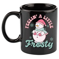Feelin A Little Frosty Cute Snowman Holiday 11oz C Handle Ceramic Mug