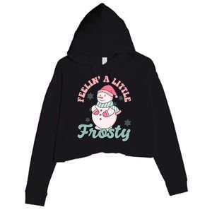 Feelin A Little Frosty Cute Snowman Holiday Crop Fleece Hoodie