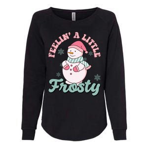 Feelin A Little Frosty Cute Snowman Holiday Womens California Wash Sweatshirt