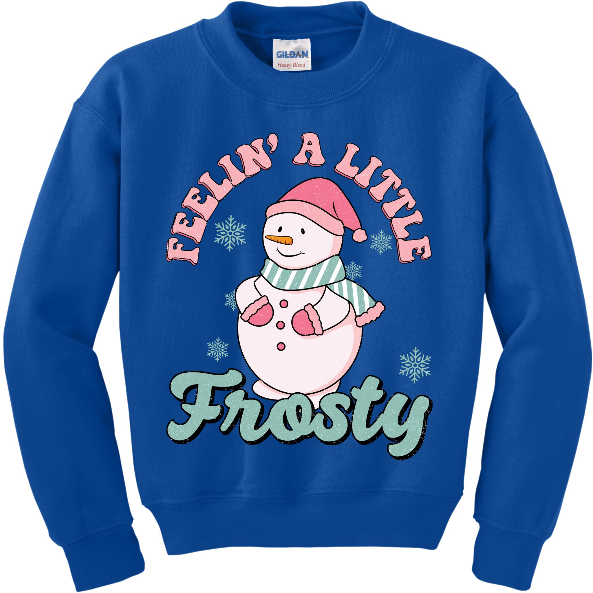 Feelin A Little Frosty Cute Snowman Holiday Kids Sweatshirt