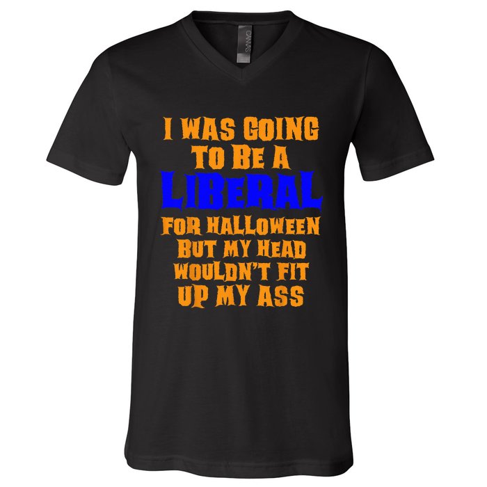 Funny Anti Liberal Adult Halloween Costume Gag V-Neck T-Shirt