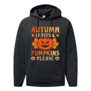 Fall Autumn Leaves & Pumpkin Please Halloween Performance Fleece Hoodie