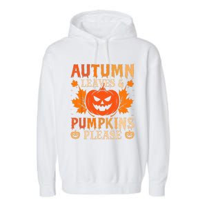 Fall Autumn Leaves & Pumpkin Please Halloween Garment-Dyed Fleece Hoodie