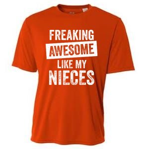 Freaking Awesome Like My Nieces For Aunt Auntie Or Uncle Gift Cooling Performance Crew T-Shirt