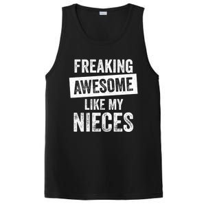 Freaking Awesome Like My Nieces For Aunt Auntie Or Uncle Gift PosiCharge Competitor Tank