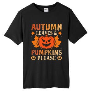 Fall Autumn Leaves Pumpkin Please Halloween Tall Fusion ChromaSoft Performance T-Shirt