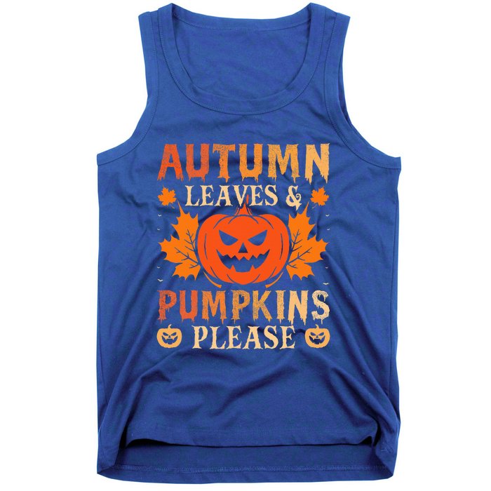 Fall Autumn Leaves Pumpkin Please Halloween Tank Top