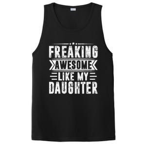 Freaking Awesome Like My Daughter Fathers Day PosiCharge Competitor Tank