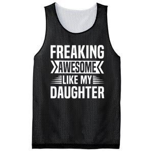 Freaking Awesome Like My Daughter Funny Fathers Mothers Day Mesh Reversible Basketball Jersey Tank