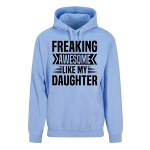 Freaking Awesome Like My Daughter Funny Fathers Mothers Day Unisex Surf Hoodie