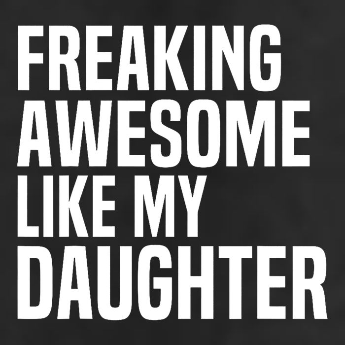 Freaking Awesome Like My Daughter Funny Fathers Day Dad 7 Panel Mesh Trucker Snapback Hat