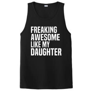 Freaking Awesome Like My Daughter Funny Fathers Day Dad PosiCharge Competitor Tank