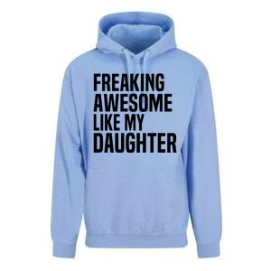 Freaking Awesome Like My Daughter Funny Fathers Day Dad Unisex Surf Hoodie