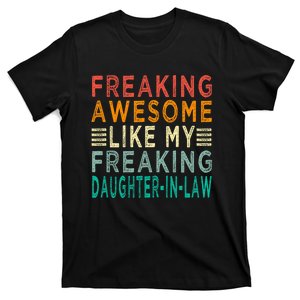 Freaking Awesome Like My Freaking Daughterinlaw T-Shirt