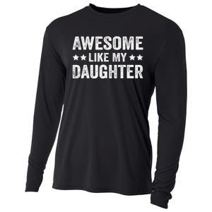 Funny Awesome Like My Daughter Fathers Day Cooling Performance Long Sleeve Crew