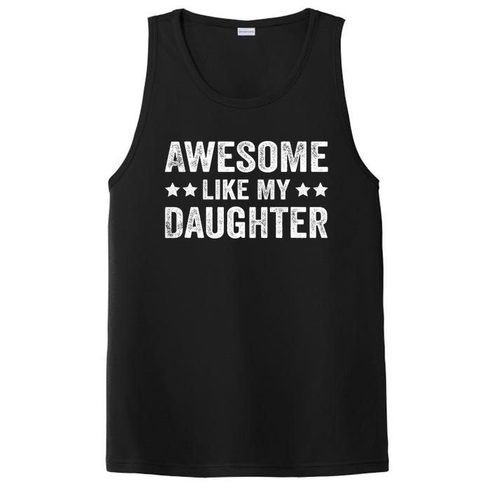 Funny Awesome Like My Daughter Fathers Day PosiCharge Competitor Tank